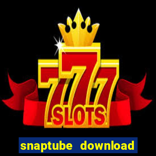 snaptube download pc windows 7